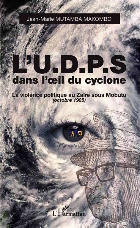  La couverture de L’U.D.P.S. dans l’œil du cyclone