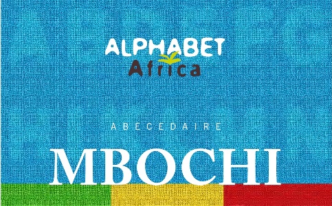 Visuel Abécédaire Mbochi par Jean-Paul Wabotaï